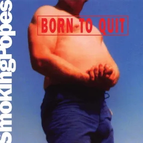 Smoking Popes: Born To Quit: Pink and White Sunburn Vinyl